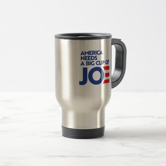Amerika braucht einen Big Cup von Joe Reisebecher (VorderseiteRechts)