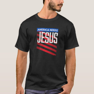 Amerika braucht Jesus American Christlich 2 T-Shirt