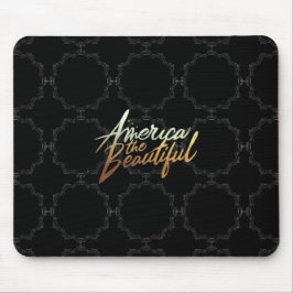 Amerika, das Schöne Mousepad