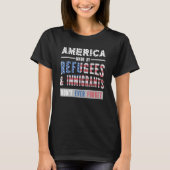 Amerika, das von Flüchtlingen und Immigranten gesc T-Shirt (Vorderseite)