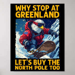 Amerika Eagle Snowboarden in Grönland und Nordamer Poster