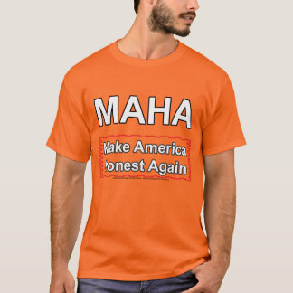 Amerika ehrlich machen T-Shirt