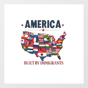 Amerika erbaut von Immigranten Patriotic American Fensteraufkleber