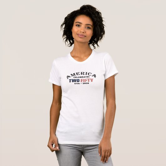Amerika feiert 250 Design T-Shirt (Vorne ganz)