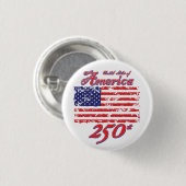 Amerika feiert seinen 250. button (Vorne & Hinten)