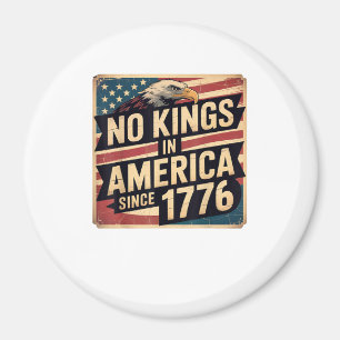 Amerika-Flagge Dekor Keine Könige In Amerika Seit Magnet