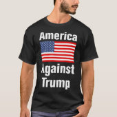 Amerika gegen Trumpf T-Shirt (Vorderseite)