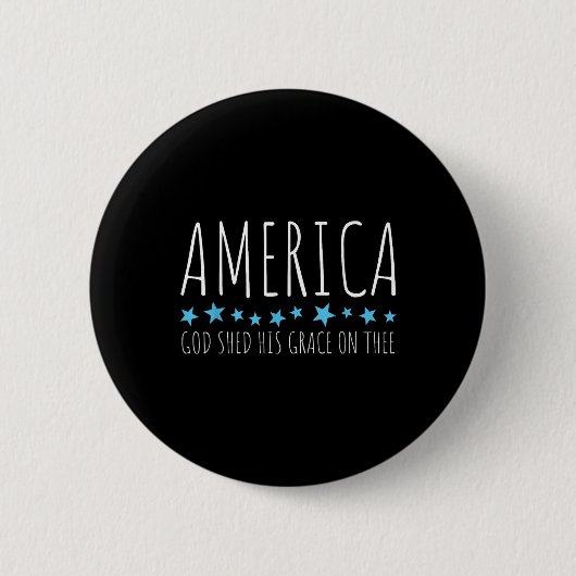 Amerika, Gott hat seine Gnade auf das sonnige Chri Button (Vorderseite)