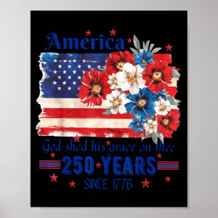 Amerika Gott vergieße Gnade über dich 250 Jahre se Poster