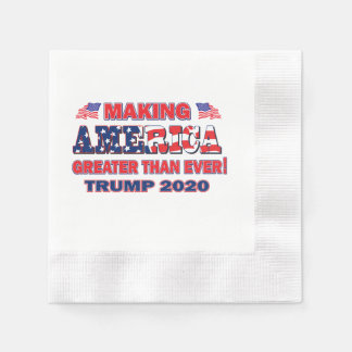 Amerika größer machen als je zuvor Trump 2020 Serviette