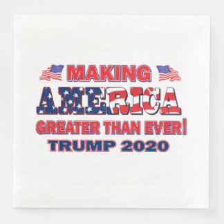 Amerika größer machen als je zuvor Trump 2020 Serviette