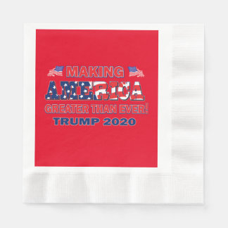 Amerika größer machen als je zuvor Trump 2020 Serviette