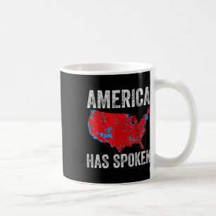Amerika hat gesprochen Wahlplan von 2024 können Si Kaffeetasse