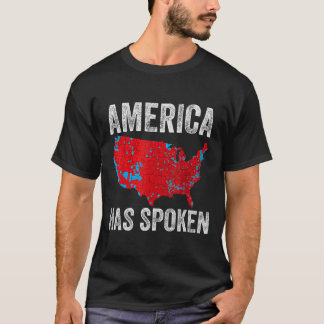 Amerika hat gesprochen Wahlplan von 2024 können Si T-Shirt