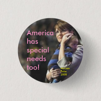 Amerika hat speziellen Bedarf auch:  McCain/Palin Button