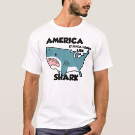 Amerika ist ein Haifisch (oder sehen Sie das neue T-Shirt