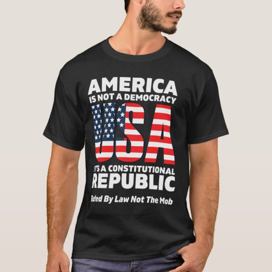 Amerika ist eine gesetzlich regierte Verfassungsre T-Shirt (Vorderseite)
