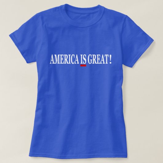 Amerika IST groß! Antitrumpf-T - Shirt (Design vorne)