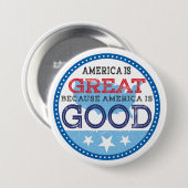 Amerika ist groß, weil Amerika gut ist Button (Vorne & Hinten)