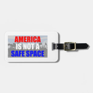 Amerika ist kein sicherer Ort Gepäckanhänger