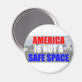 Amerika ist kein sicherer Ort Magnet (Vorderseite/Rückseite)