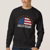 Amerika ist nicht Ihr Königreich — Rebellion Sweatshirt (Vorderseite)