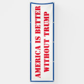 Amerika ist ohne Trumpf besser Banner (Vertikal)