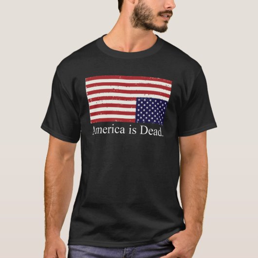 Amerika ist tot T-Shirt (Vorderseite)