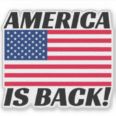 Amerika ist zurück Donald Trump als amerikanisches Aufkleber (Vorderseite)