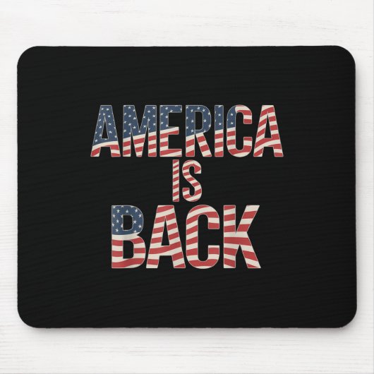 Amerika ist zurück mousepad (Vorne)