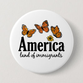 Amerika Land der Einwanderer Button