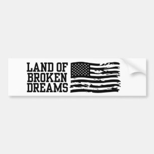 Amerika Land gebrochener Träume gegen Trump-Politi Autoaufkleber