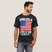 Amerika Liebe es oder Verlasse es T-Shirt (Vorne ganz)