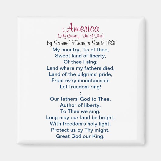 Amerika (Mein Land, die Tis of Thee) 1831 Magnet (Vorne)