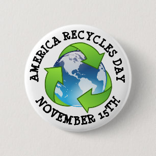 Amerika Recycle Tag 15. November Button
