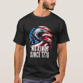 Amerika seit 1776 keine Könige T-Shirt (Vorderseite)