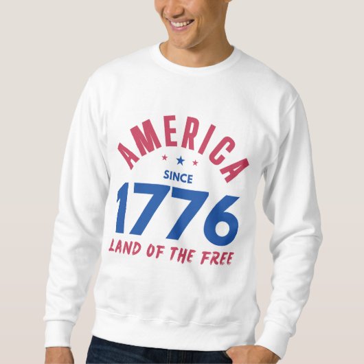 AMERIKA SEIT 1776 LAND DER FREIEN SWEATSHIRT (Vorderseite)