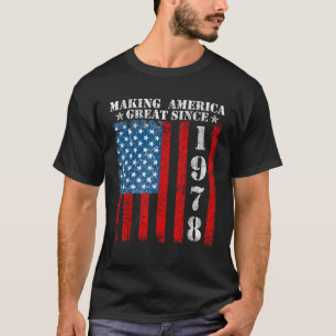 Amerika seit 1978 unter amerikanischer Flagge zu e T-Shirt