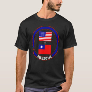 Amerika und Taiwan Phantastisch taiwanesische amer T-Shirt