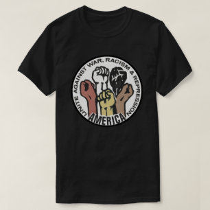 Amerika vereinigt gegen Krieg, Rassismus T-Shirt