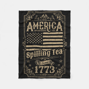 Amerika verschüttet Tee seit 1773 4. Juli Geschenk Fleecedecke
