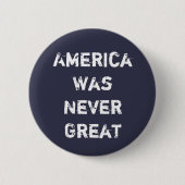 Amerika war nie groß button (Vorderseite)