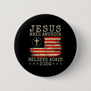 Amerika wieder glauben 2024 Patriotic 4. J Button