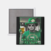 Amerika wieder Glück St. Patricks Day 2025 Gre Magnet (Vorderseite/Rückseite)