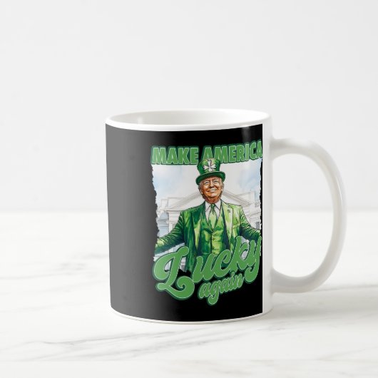 Amerika wieder glücklich machen Trump St. Patrick' Kaffeetasse (Rechts)