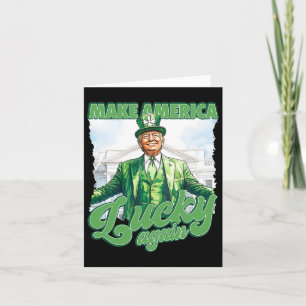 Amerika wieder glücklich machen Trump St. Patrick' Karte