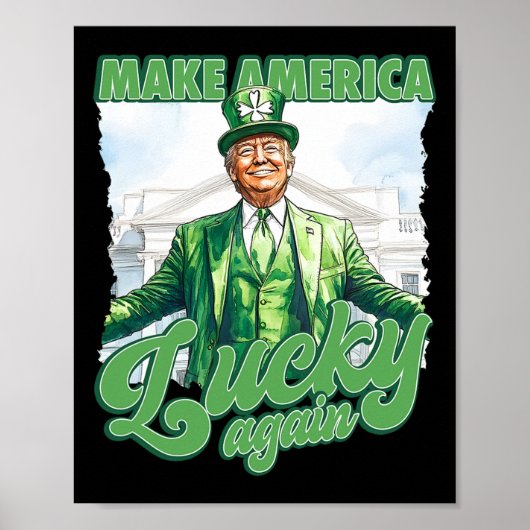 Amerika wieder glücklich machen Trump St. Patrick' Poster (Vorne)