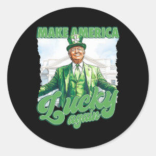 Amerika wieder glücklich machen Trump St. Patrick' Runder Aufkleber