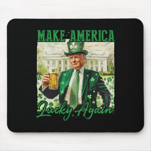 Amerika wieder glücklich machen Trump St Patricks Mousepad (Vorne)