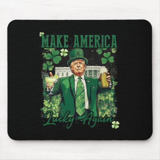 Amerika wieder glücklich machen Trump St Patricks Mousepad (Vorne)